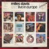Miles Davis - Live In Europe