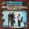 Miles Davis - Live In Europe