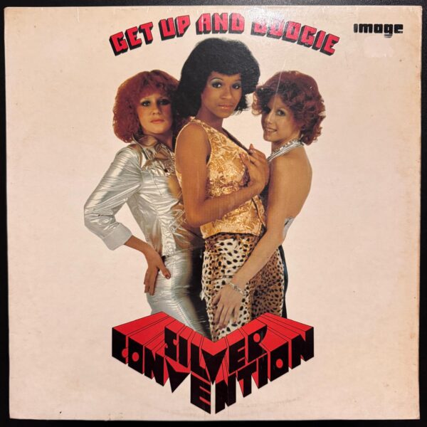 Silver Convention - Get Up And Boogie!