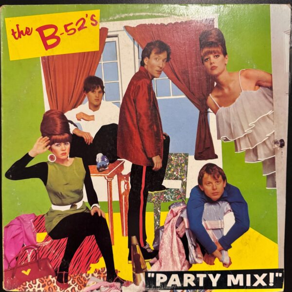 The B-52's - Party Mix!